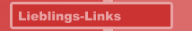Lieblings-Links